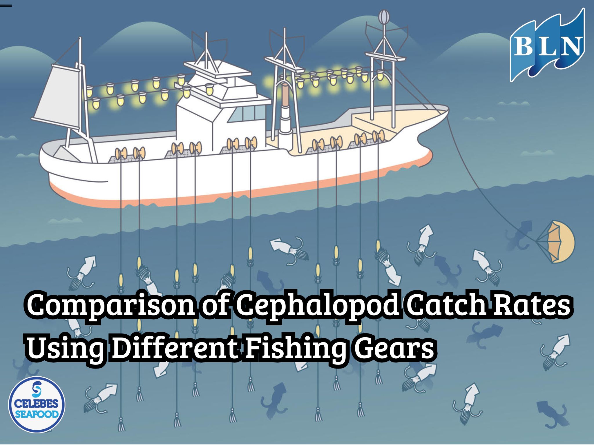Comparison of Cephalopod Catch Rates Using Different Fishing Gears